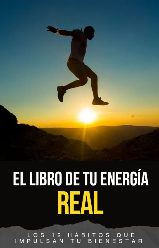 Energía Real Ahora Los 12 Hábitos que Impulsan tu Bienestar